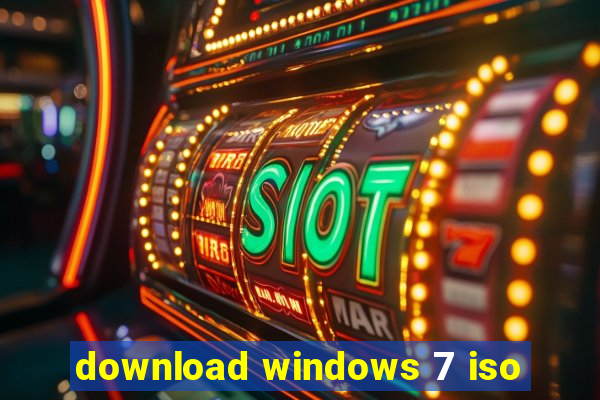 download windows 7 iso